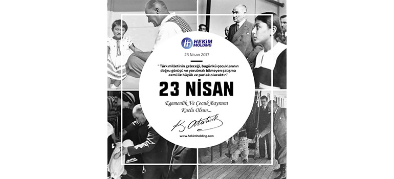 23 Nisan Ulusal Egemenlik ve Çocuk Bayramı Kutlu Olsun